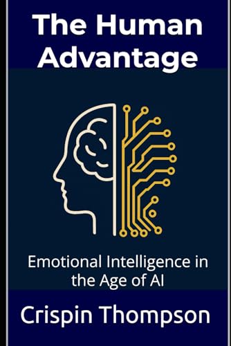 The Human Advantage by Crispin Thompson