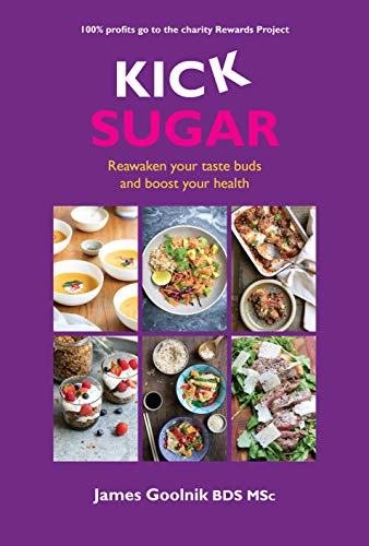 Kick Sugar by Dr James Goolnik