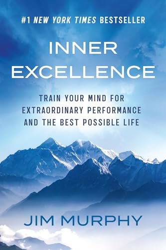 Inner Excellence by Jim Murphy