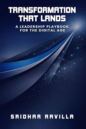 Transformation That Lands by Sridhar Ravilla